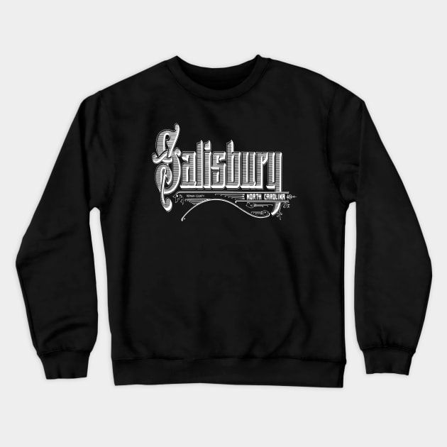 Vintage Salisbury, NC Crewneck Sweatshirt by DonDota